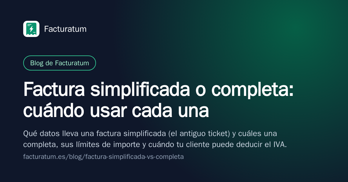 Portada: Factura simplificada o completa: cuándo usar cada una