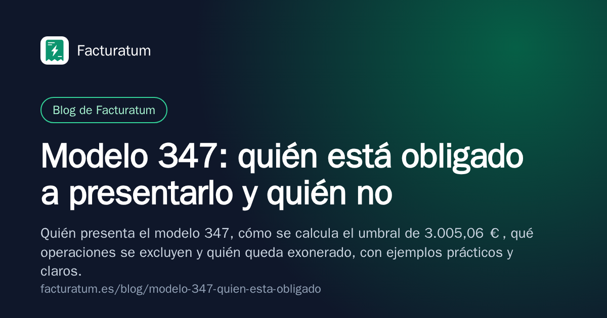 Portada: Modelo 347: quién está obligado a presentarlo y quién no