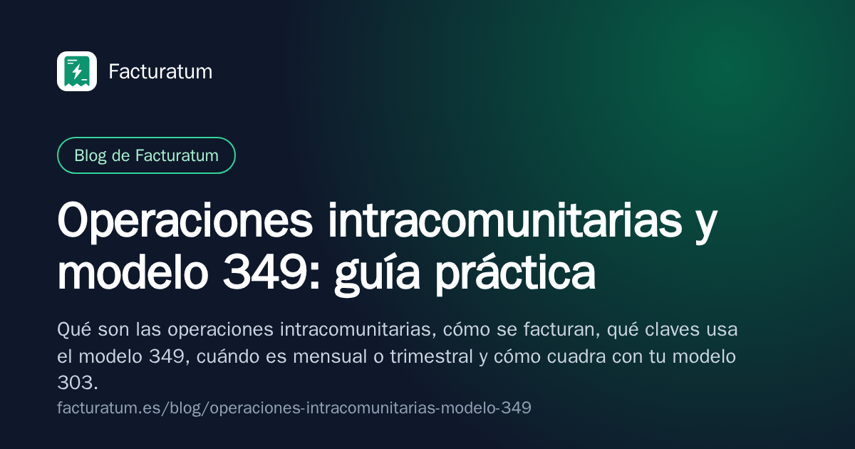 Portada: Operaciones intracomunitarias y modelo 349: guía práctica